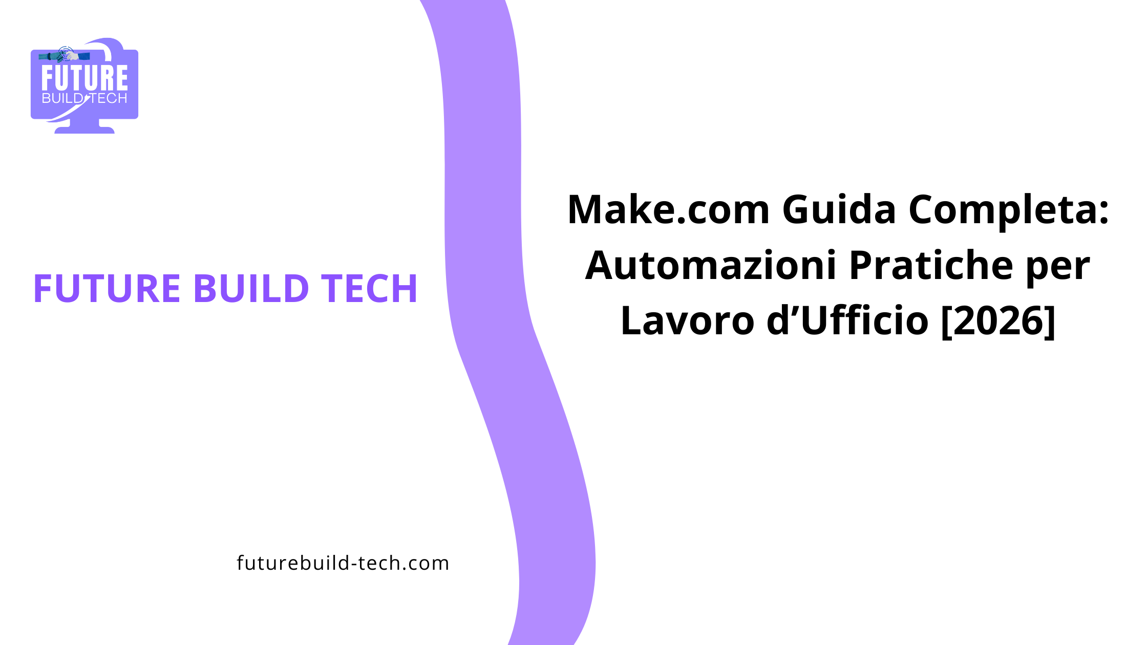 Make.com Guida Completa Automazioni