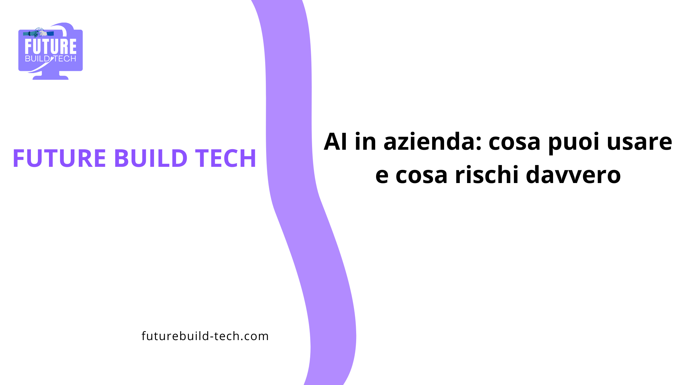 AI in Azienda cosa puoi usare e cosa rischi